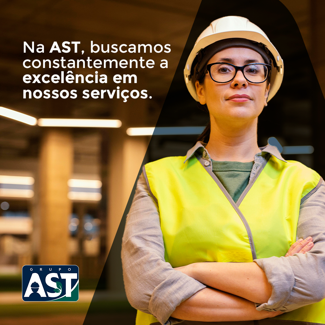 Na AST, buscamos constantemente a excelência em nossos serviços.