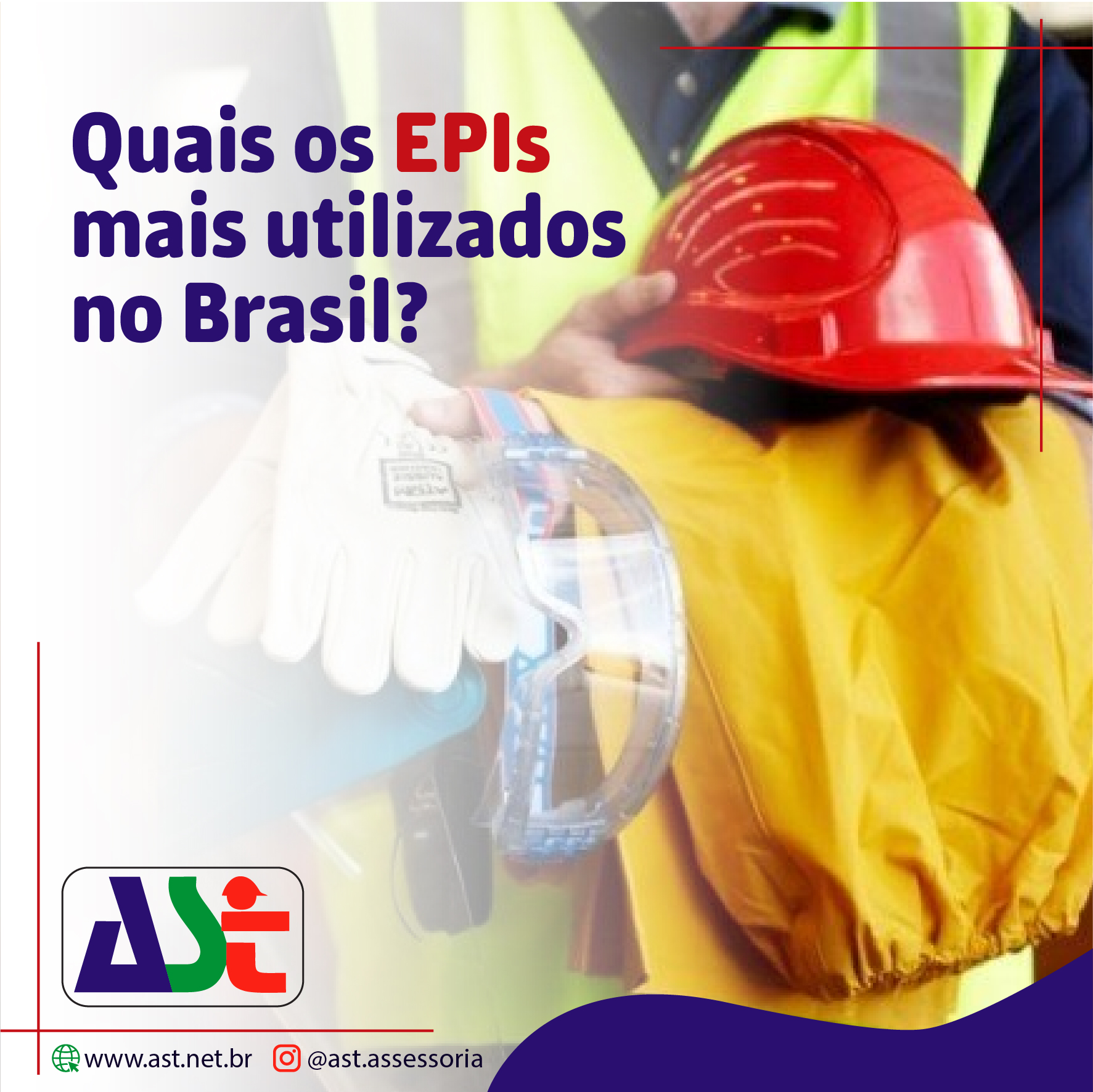 Quais os EPIs mais utilizados no Brasil?