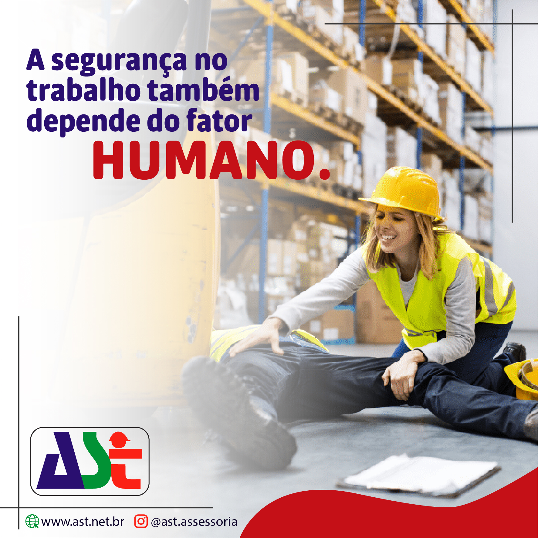 A segurança no trabalho também depende do fator humano!
