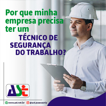 Por que minha empresa precisa ter um Técnico de Segurança?