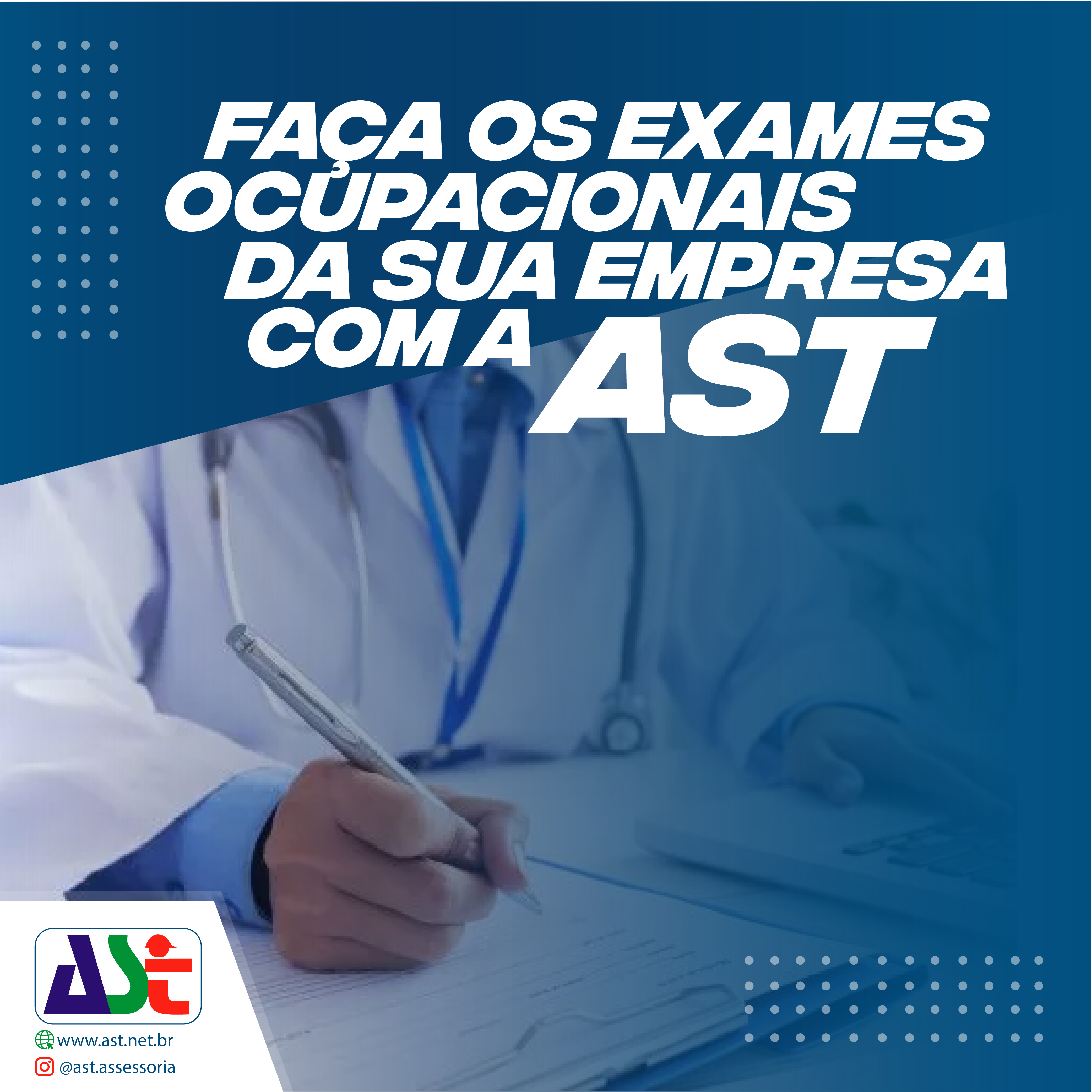 Faça os exames ocupacionais da sua empresa com a AST