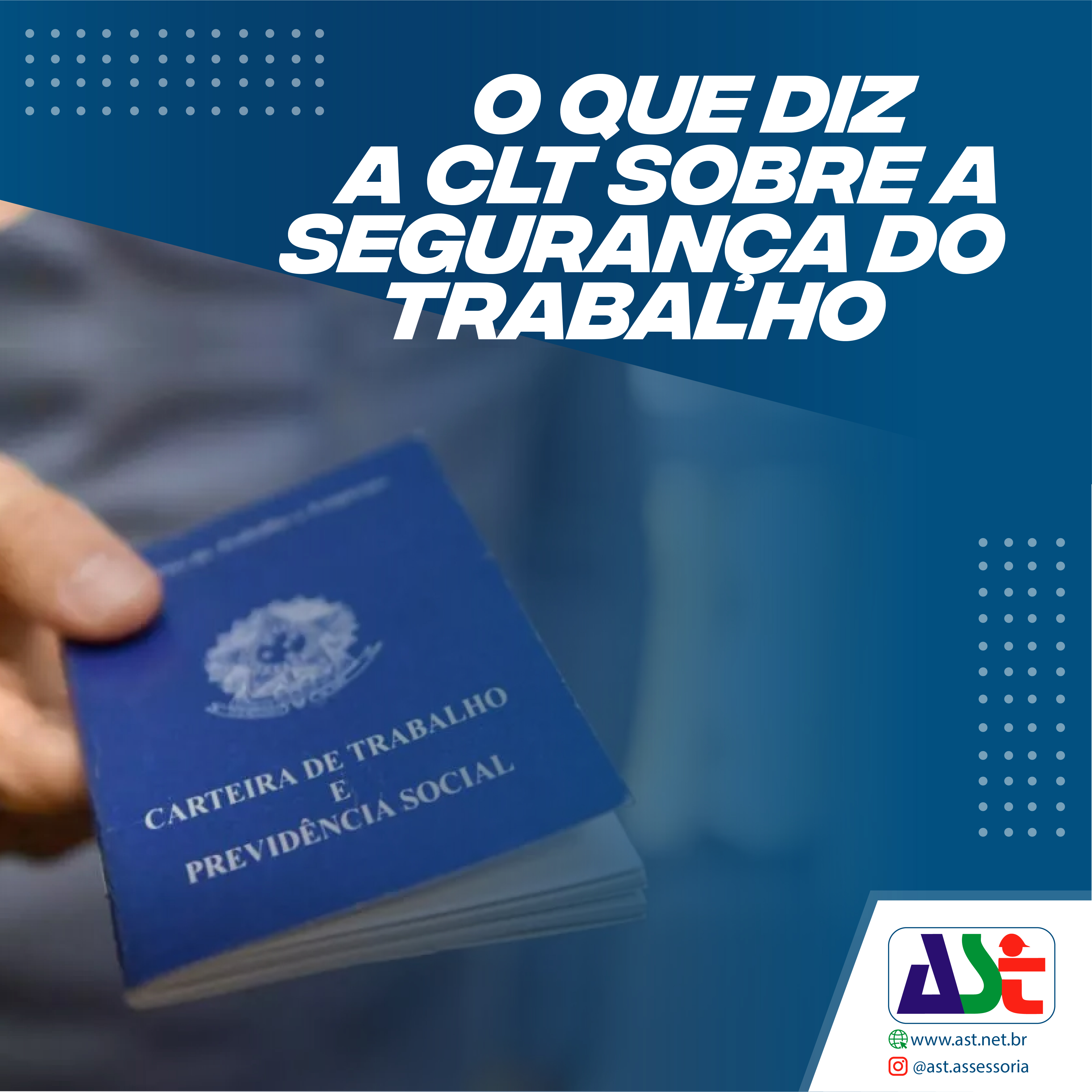 O que diz a CLT sobre a segurança do trabalho?