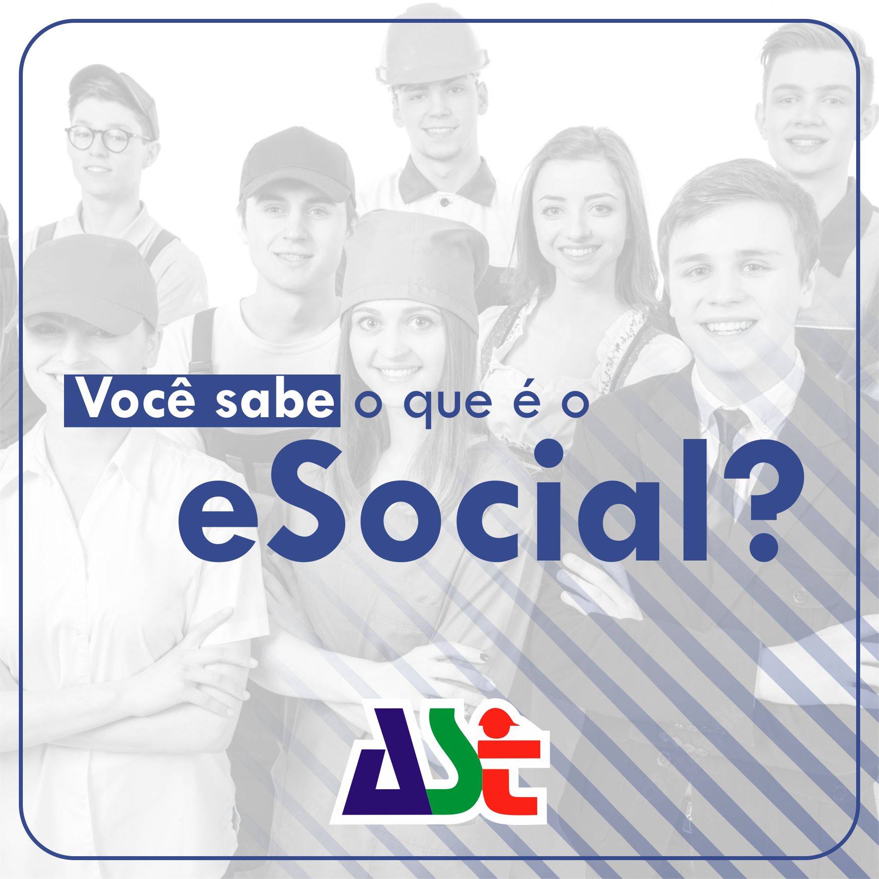 Você sabe o que é o  eSocial?