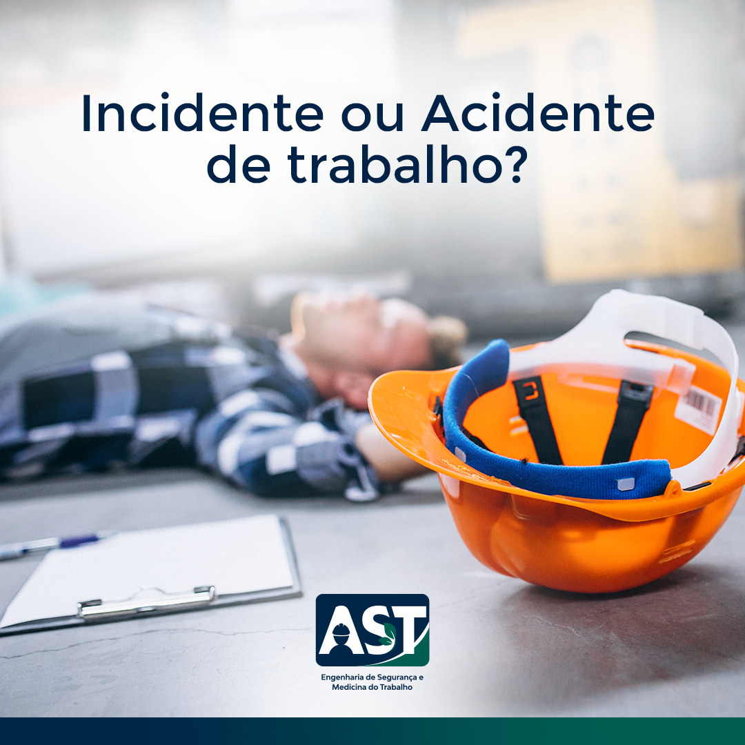 Incidente ou Acidente de trabalho?