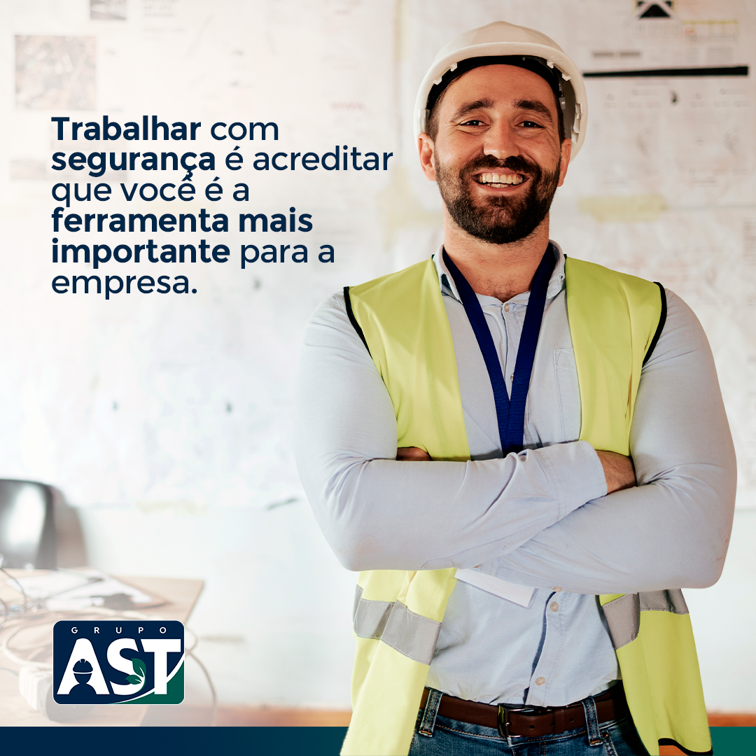 Trabalhar com segurança é acreditar que você é a ferramenta mais importante para a empres