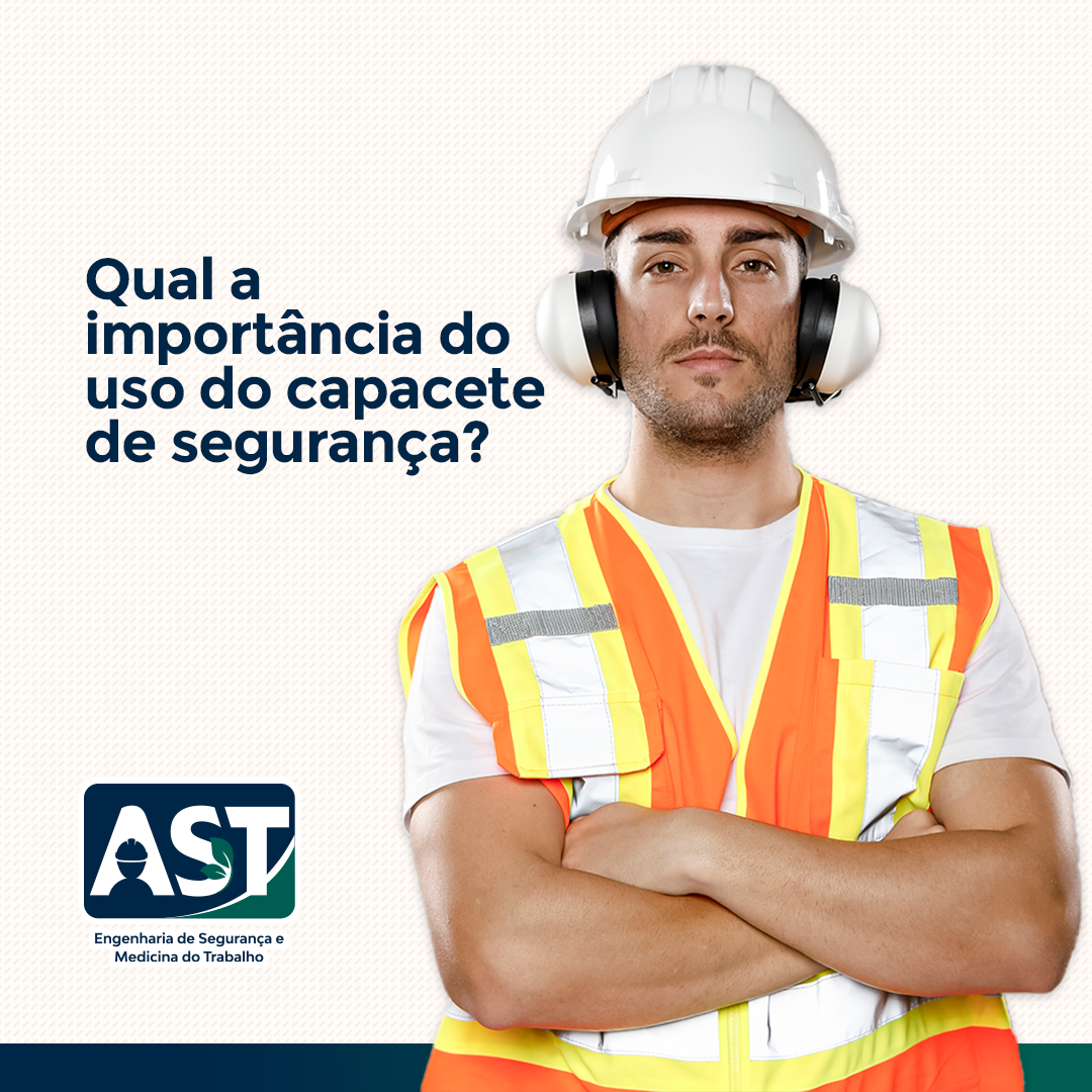 Qual a importância do uso do capacete de segurança?