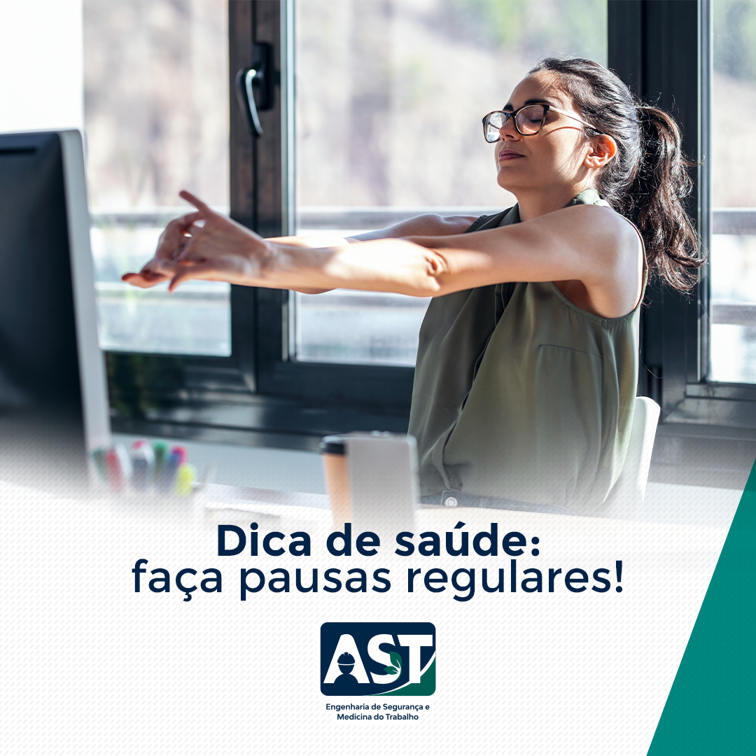 Dica de saúde: faça pausas regulares!