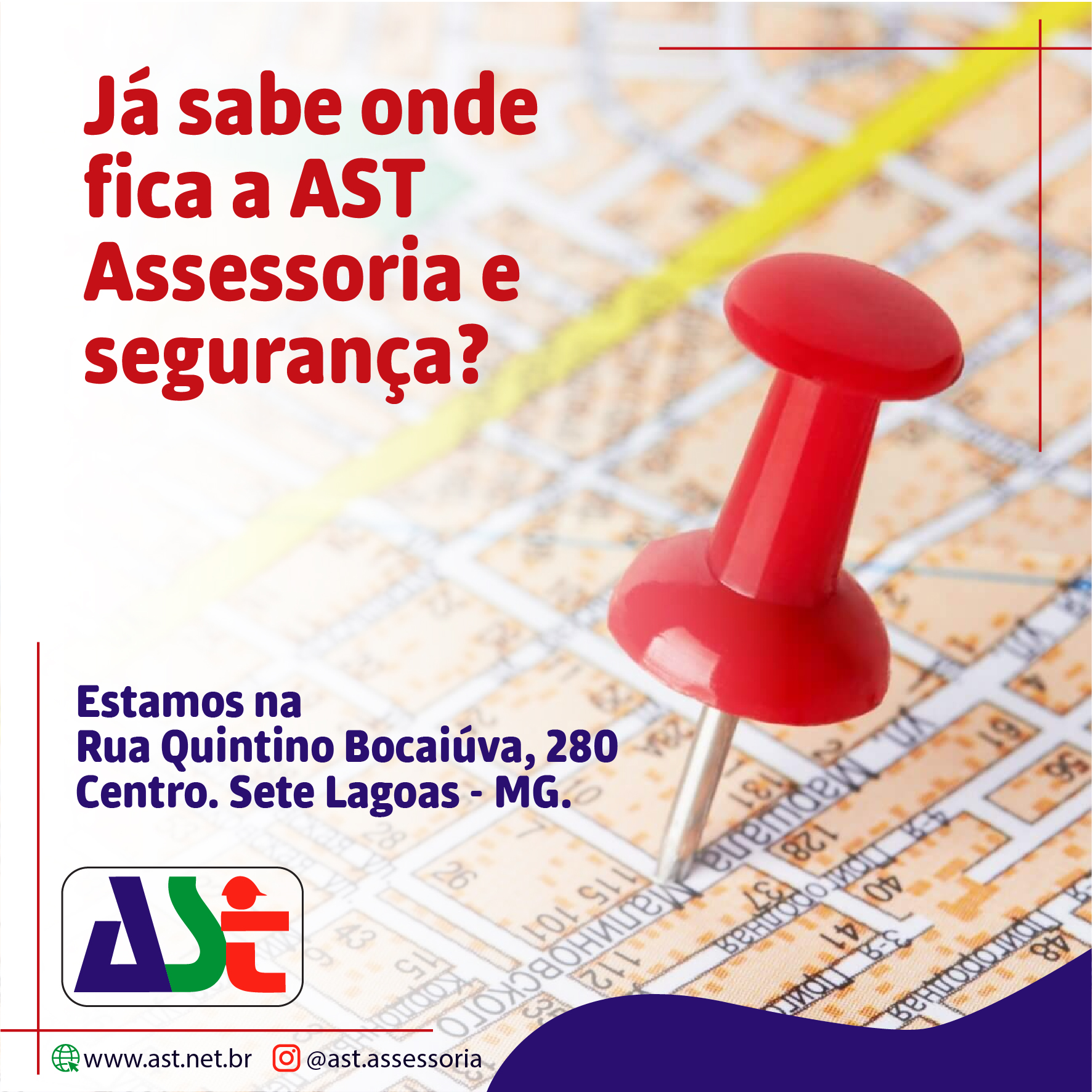 Já sabe onde fica a AST Assessoria e segurança? Estamos na Rua Quintino Bocaiúva, 280 Centro. Sete L