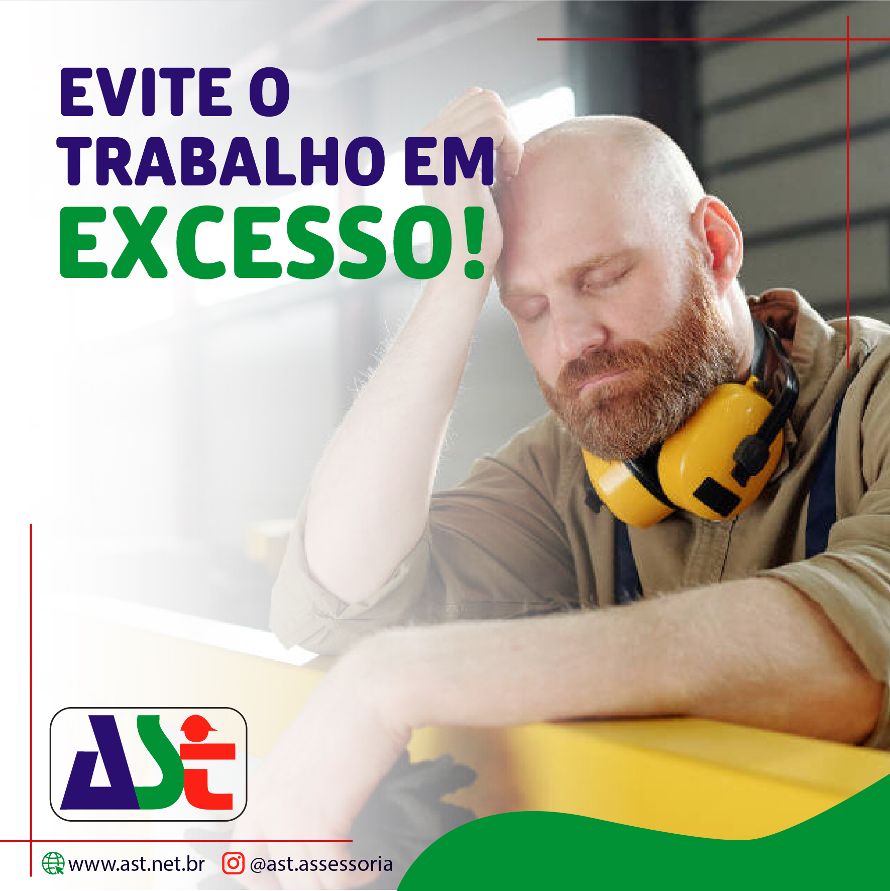 Evite o trabalho em excesso.