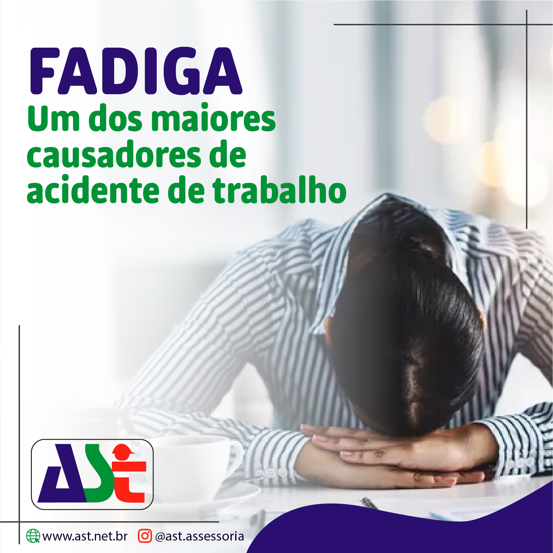 Fadiga:  Um dos maiores causadores de acidente de trabalho