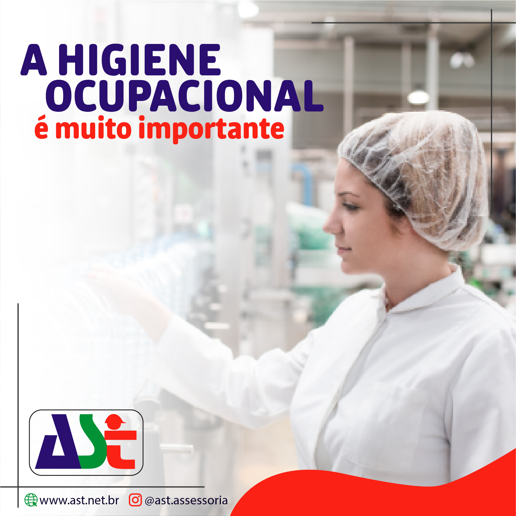 A higiene ocupacional é muito importante
