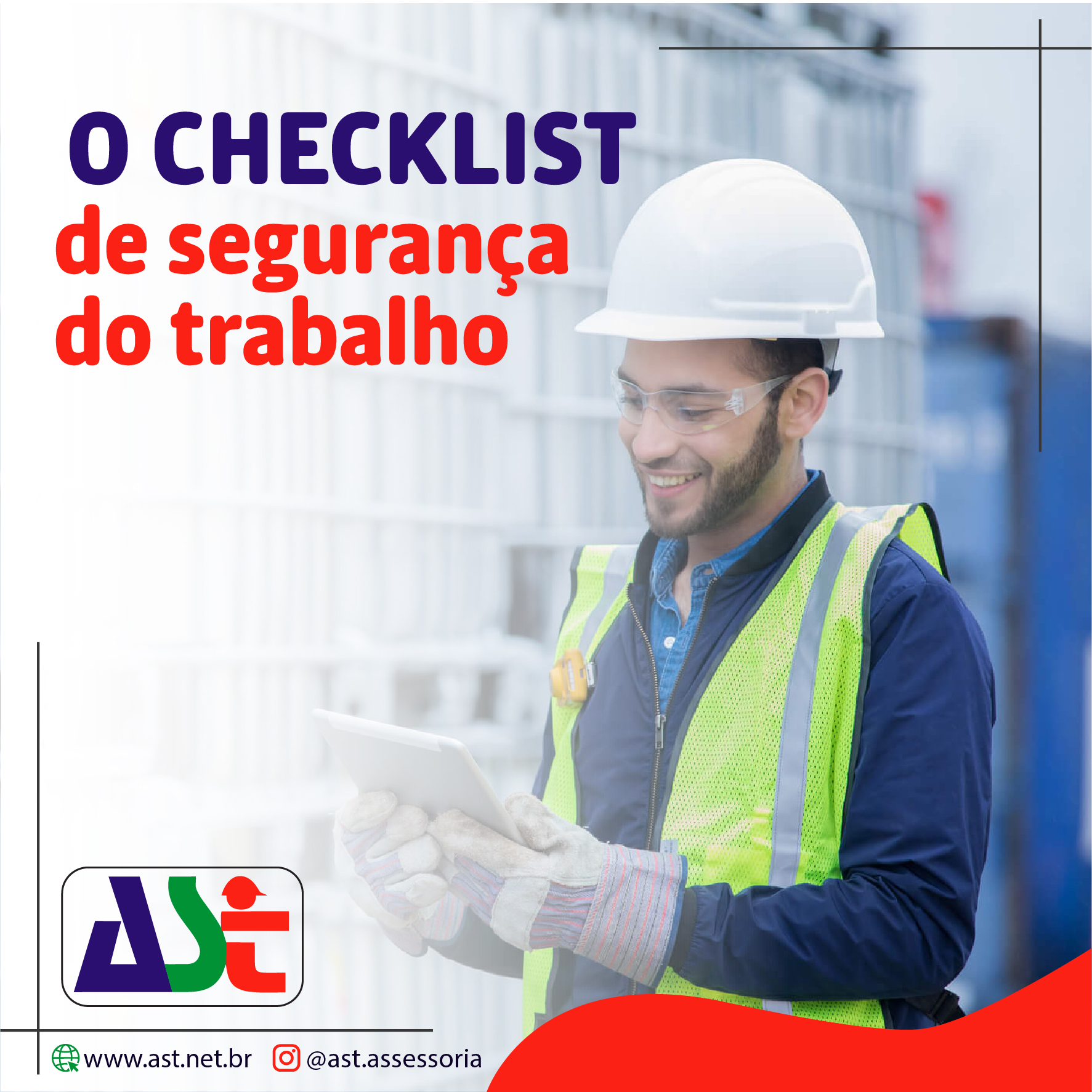 O checklist de segurança do trabalho