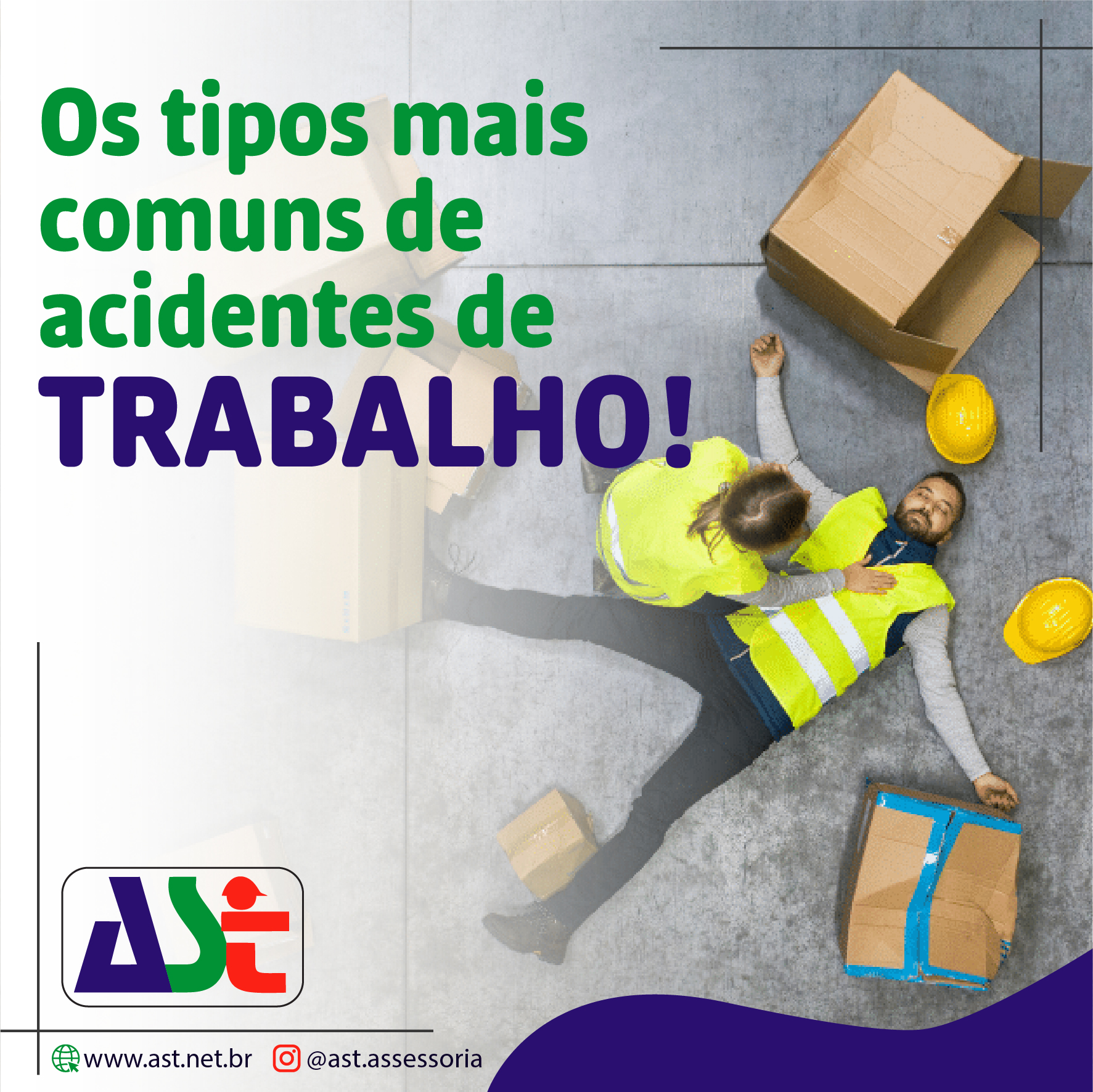 Os tipos mais comuns de acidentes de trabalho